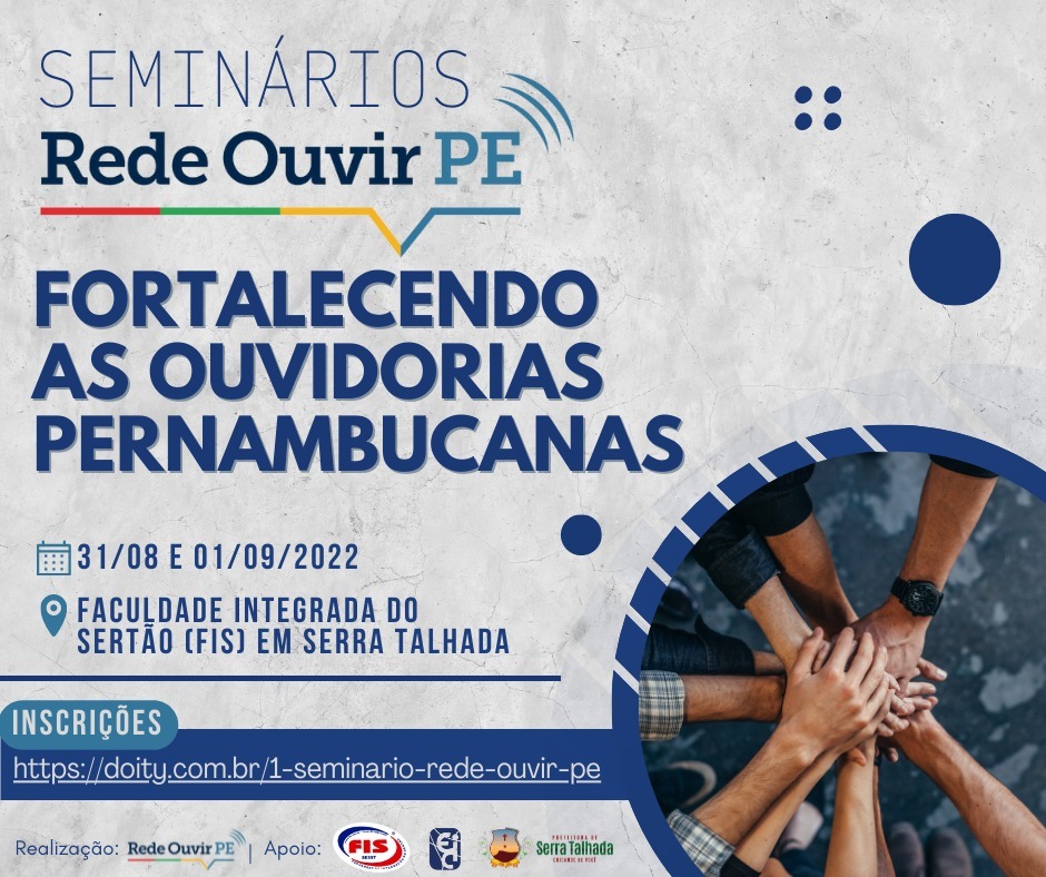 Leia mais sobre o artigo 1º Seminário Rede Ouvir PE: Fortalecendo as Ouvidorias Pernambucanas